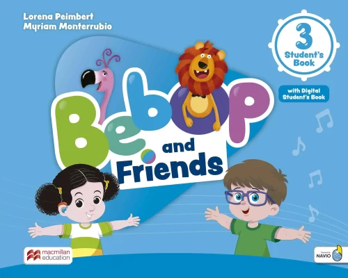 BEBOP AND FRIENDS 3 BOOK SB+NAVIO